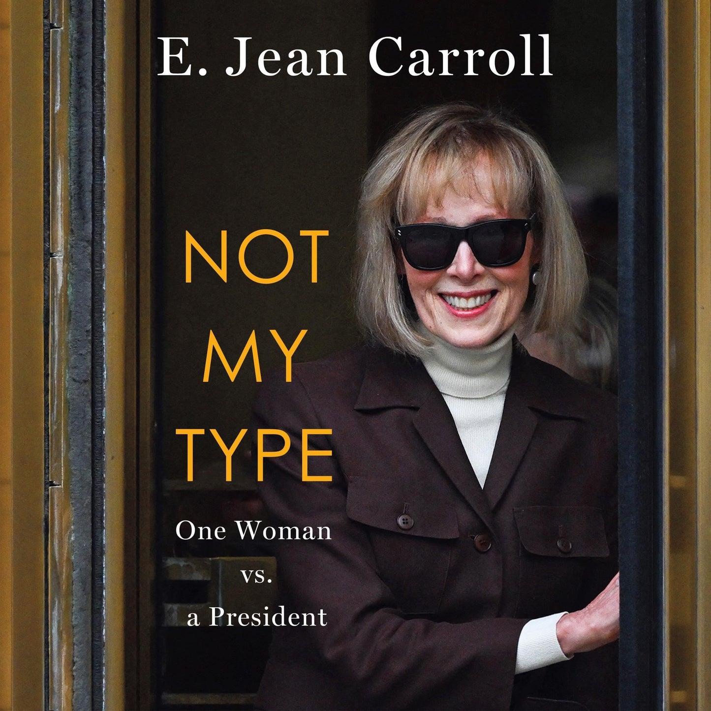 Not My Type: One Woman vs. a President