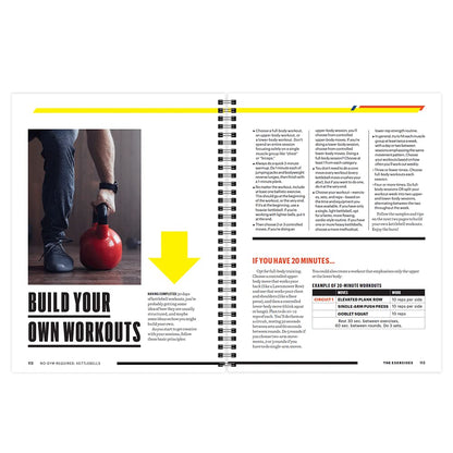 Men's Health No Gym Required: Kettlebells - Achieve A Full Body Transformation When You Use Just One Kettlebell