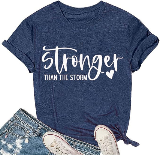 hcihgzr Stronger Than The Storm Letter Print Women's T-Shirt Funny Saying Graphic Novelty Casual Short Sleeve Tee Top（XL,2Blue）