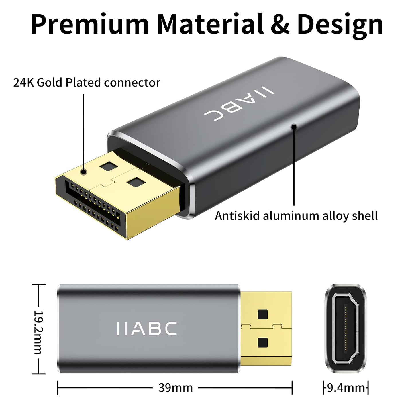 IIABC Displayport to HDMI Adapter 4K 24K Gold Plated Displayport DP to HDMI Female Converter，Uni-Directional Display Port to HDMI Converter Compatible for Lenovo, HP, Dell &More- Grey