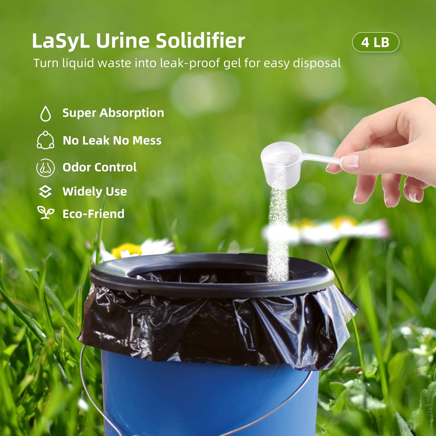 LaSyL Super Absorbent Powder - 200 Use, Solidify Body Fluids in 1 Min - Easy to Port Waste Liquid - for Camping Portable Toilet, Bedside Commodes, Pet Toilet etc-4LB