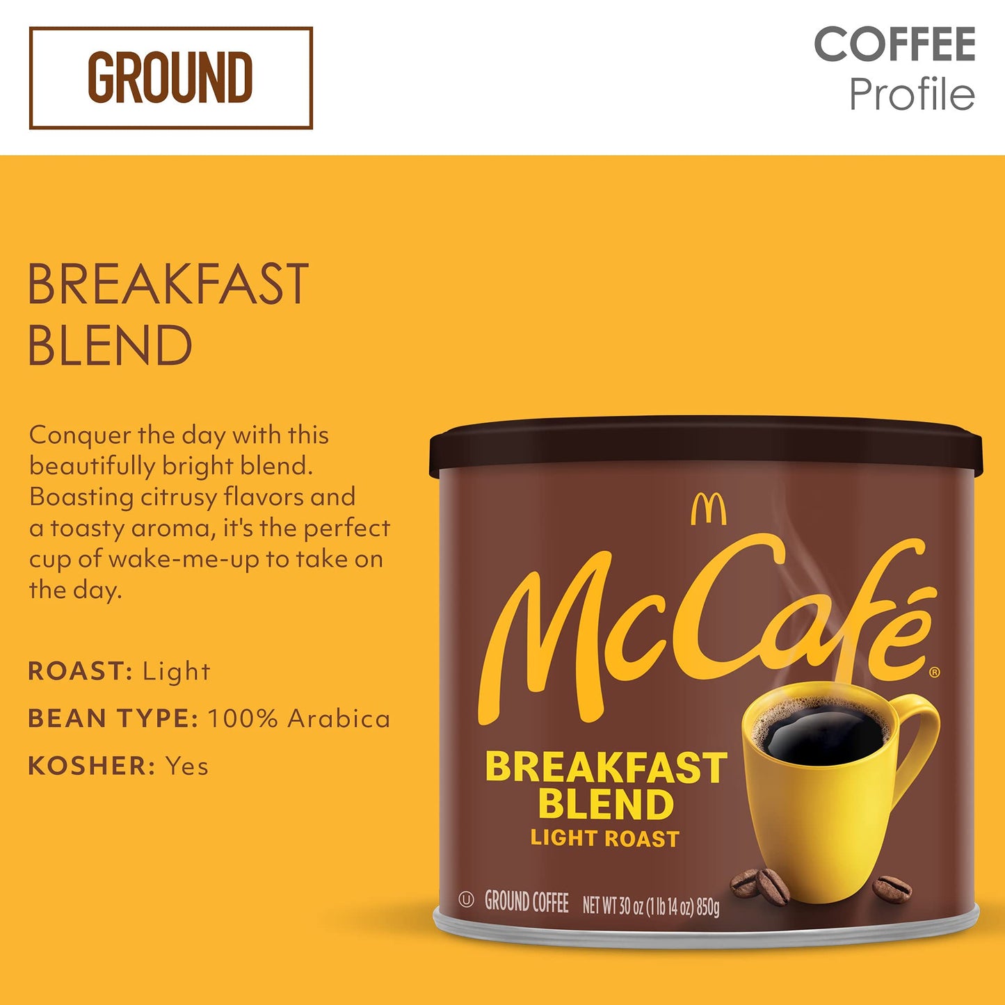McCafe Breakfast Blend, Light Roast Ground Coffee, 30 oz Canister