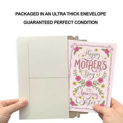 Prime Greetings Sister Mother's Day Card, Made in America, Eco-Friendly, Thick Card Stock with Premium Envelope 5in x 7.75in, Packaged in Protective Mailer