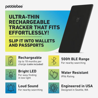 Pebblebee Tracker Card Universal - Rechargeable Slim Item Tracker | Alternative to Air Tag & Android Trackers | 18-Month Battery Life | Works with Both Android & iOS Find My Apps | LED & Sound Alerts