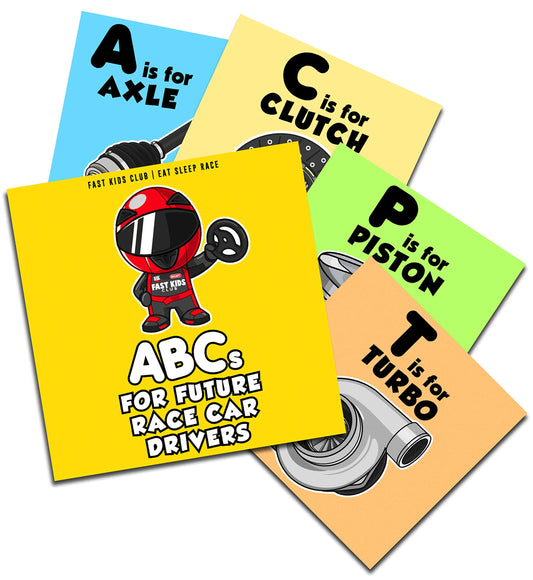 ABC's For Future Race Car Drivers Alphabet Book (Baby Book, Children's Book, Toddler Book)