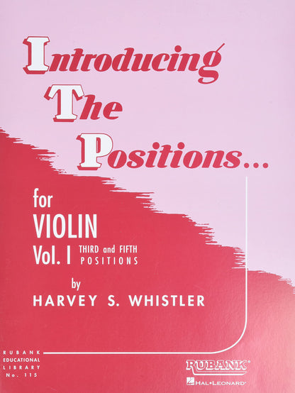 Introducing the Positions for Violin, Volume 1 | Violin Method Songbook for Third and Fifth Position | Beginner Violin Technique and Shifting Exercises Sheet Music | Essential String Study