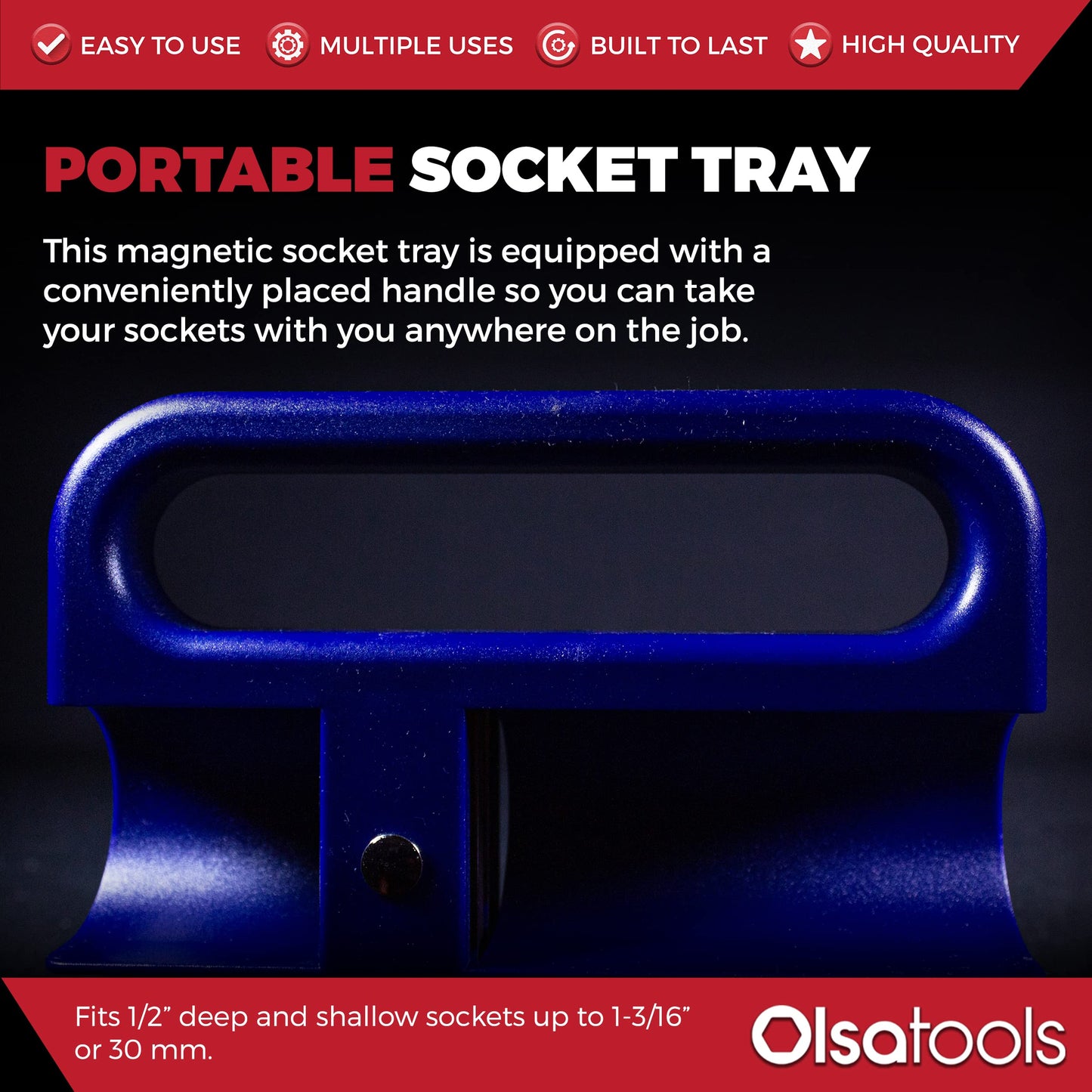 Olsa Tools Magnetic Portable Socket Organizer Tray - 1/2-Inch Drive - Blue Holder for Deep & Shallow Sockets - Fits up to 1-3/16" SAE or 30mm Metric - Quality Product for Professionals - Part 1080