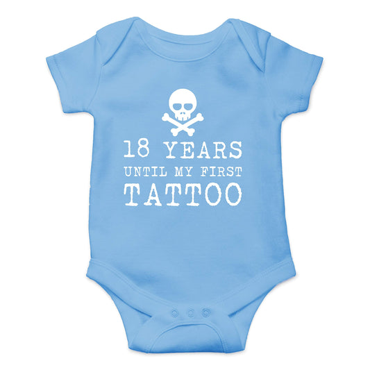29 Years Until My First Tattoo - Funny Baby Essentials Bodysuit - Newborn Baby Boy Clothes (6 Months, Light Blue)