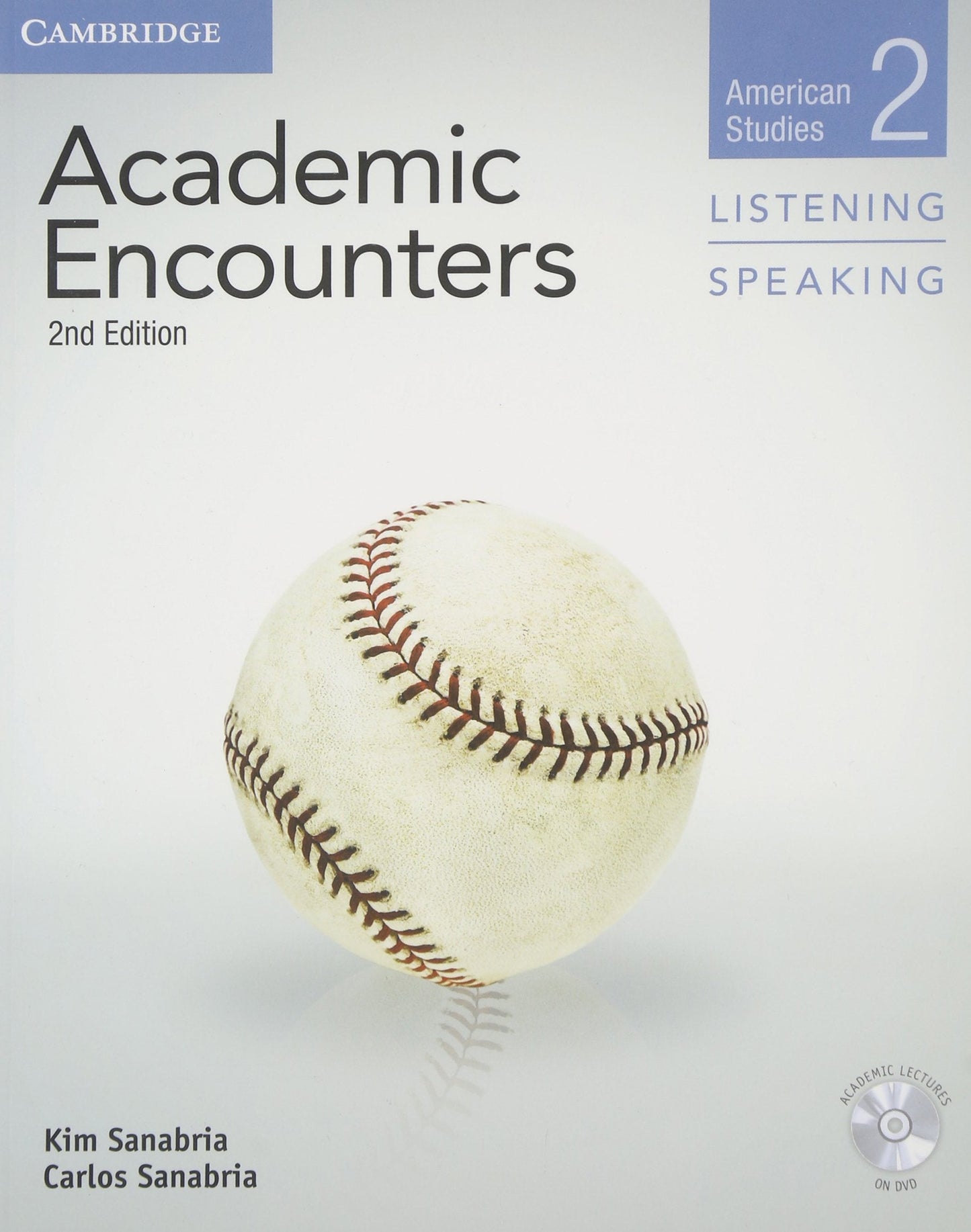 Academic Encounters Level 2 Student's Book Listening and Speaking with DVD: American Studies
