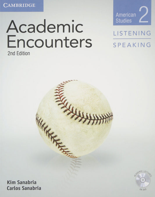 Academic Encounters Level 2 Student's Book Listening and Speaking with DVD: American Studies