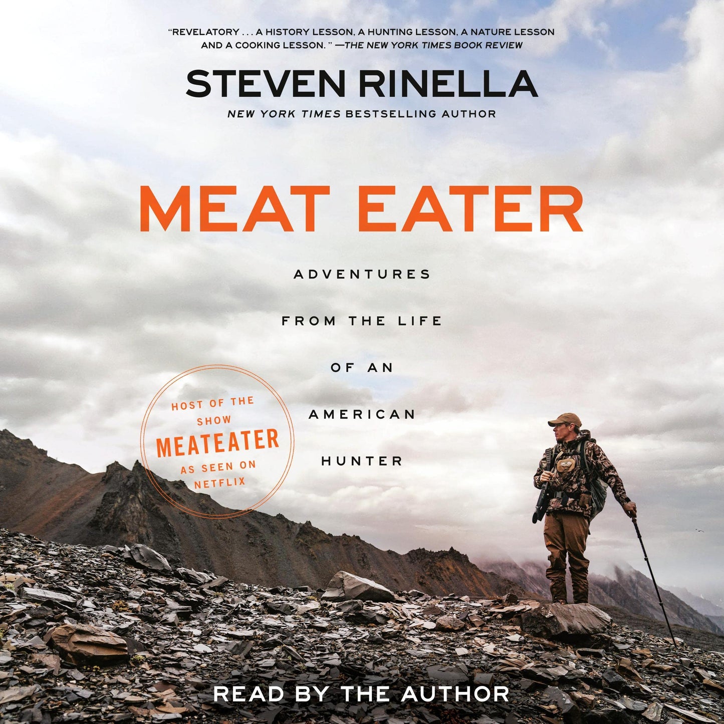 Meat Eater: Adventures from the Life of an American Hunter